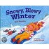 Snowy, Blowy Winter