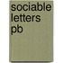 Sociable Letters Pb