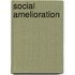 Social Amelioration