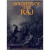 Soldiers Of The Raj door Irving Miles