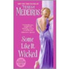 Some Like It Wicked by Teresa Medeiros