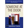 Someone At The Door door Caroline Crane