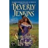 Something Like Love door Beverly Jenkins