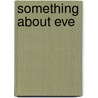 Something about Eve door James Branch Cabell