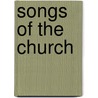 Songs Of The Church door William Bullock