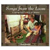 Songs from the Loom by Monty Roessel