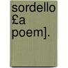 Sordello £A Poem]. door Robert Browning