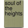 Soul of the Heights by Peter Potterfield