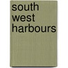 South West Harbours door Michael Langley