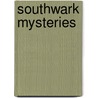 Southwark Mysteries door John Constable