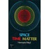 Space, Time, Matter