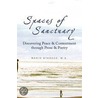 Spaces Of Sanctuary door Mario M.A. Starace