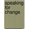 Speaking for Change door Wael Alkhairo