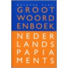 Groot woordenboek Nederlands-Papiaments door I. van Putte-de Windt