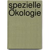 Spezielle Ökologie door Hermann Remmert