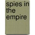 Spies in the Empire