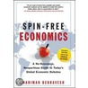 Spin-Free Economics door Nariman Behravesh