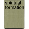 Spiritual Formation by Peter Neilson