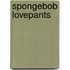SpongeBob LovePants