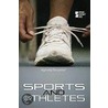 Sports And Athletes by Christine Watkins