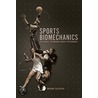 Sports Biomechanics door Anthony J. Blazevich