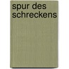 Spur des Schreckens by Helge W. Seemann