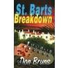 St. Barts Breakdown by Don Bruns