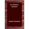 St. Martin's Summer by Sabatini Rafael Sabatini