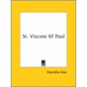 St. Vincent Of Paul by Eliza Allen Starr