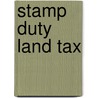 Stamp Duty Land Tax door Steven McGrady