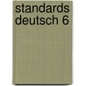 Standards Deutsch 6 door Peter Hell