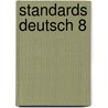 Standards Deutsch 8 door Peer Hell