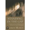 Standing in the Gap door Andrew Murray