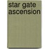 Star Gate Ascension