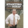 Starting from Scrap door Stephen H. Greer
