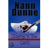 Staying In The Game door Nann Dunne