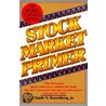 Stock Market Primer door Claude N. Rosenberg