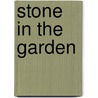 Stone in the Garden door Gordon Hayward