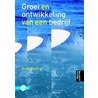 Groei en ontwikkeling van een bedrijf by D. Keuning