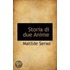 Storia Di Due Anime