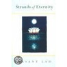 Strands Of Eternity by Dr Vasant Lad