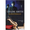 Bloedverraad by T. Smith