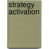 Strategy Activation door Scott Glatstein