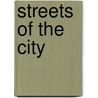 Streets Of The City door Judy Pulley