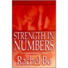 Strength in Numbers door Rachel Bo