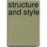 Structure and Style door M. Stratton