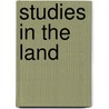 Studies in the Land by Smith David