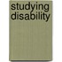 Studying Disability
