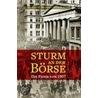 Sturm An Der Börse by Sean D. Carr