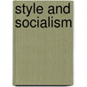 Style and Socialism door David Crowley